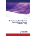 thumbnail image 1 of Evolutionary Algorithms in Optimization of Linear Antenna Array (Paperback), 1 of 1