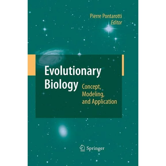 Evolutionary Biology: Concept, Modeling, and Application, (Paperback)