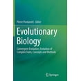 thumbnail image 1 of Evolutionary Biology: Convergent Evolution, Evolution of Complex Traits, Concepts and Methods, (Paperback), 1 of 1