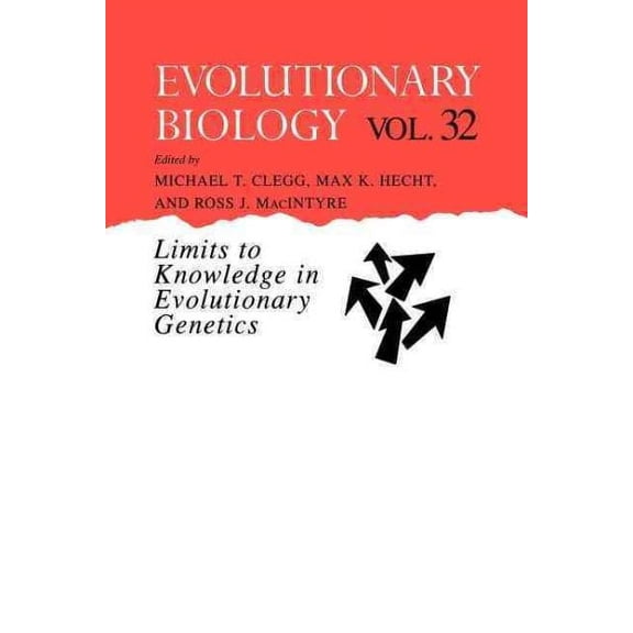 Evolutionary Biology: Evolutionary Biology: Limits to Knowledge in Evolutionary Genetics (Paperback)