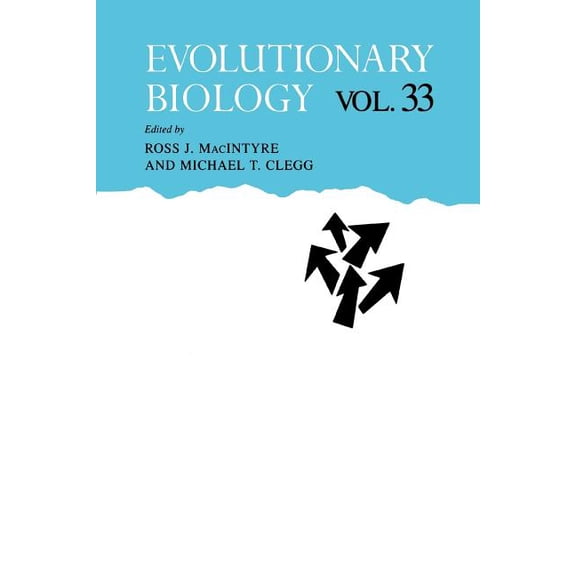 Evolutionary Biology Evolutionary Biology, Book 33, (Paperback)