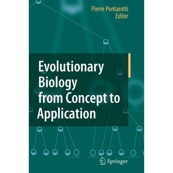 Evolutionary Biology from Concept to Application, (Paperback)