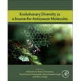 thumbnail image 1 of Evolutionary Diversity as a Source for Anticancer Molecules, (Paperback), 1 of 1