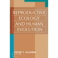 thumbnail image 1 of Pre-Owned Reproductive Ecology and Human Evolution (Paperback) 0202306585 9780202306582, 1 of 1