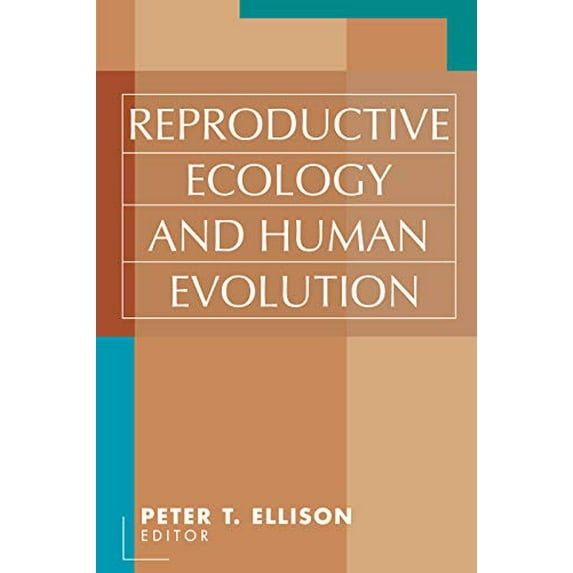 Pre-Owned Reproductive Ecology and Human Evolution (Paperback) 0202306585 9780202306582