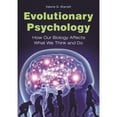 thumbnail image 1 of Pre-Owned Evolutionary Psychology: How Our Biology Affects What We Think and Do (Hardcover) 1610696816 9781610696814, 1 of 1