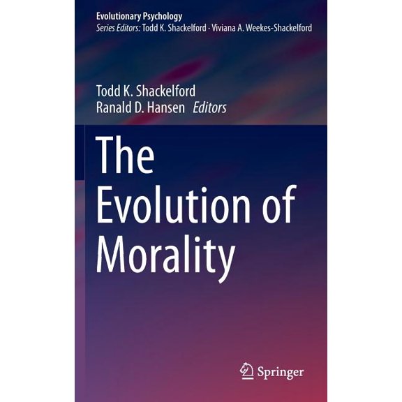 Evolutionary Psychology The Evolution of Morality, (Hardcover)
