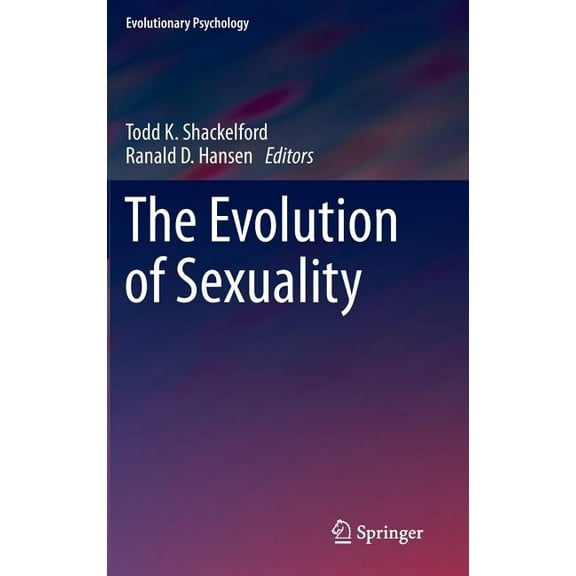 Evolutionary Psychology The Evolution of Sexuality, (Hardcover)