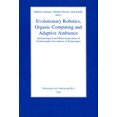 thumbnail image 1 of Hermeneutics and Anthropology / Hermeneutik Und Anthropologi: Evolutionary Robotics, Organic Computing and Adaptive Ambience, 6: Epistemological and Ethical Implications of Technomorphic Descriptions, 1 of 1
