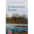 thumbnail image 1 of Oxford Studies in the Evolution of Language: Evolutionary Syntax (Hardcover), 1 of 1
