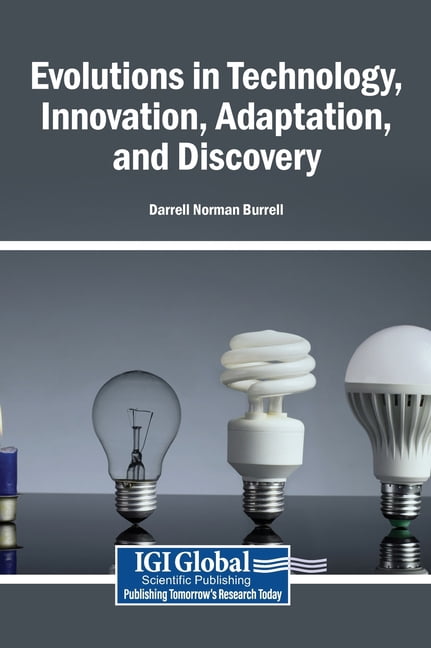Evolutions in Technology, Innovation, Adaptation, and Discovery, (Hardcover)