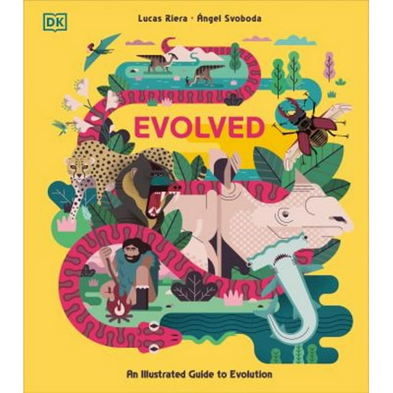 Pre-Owned Evolved: An Illustrated Guide to Evolution (Hardcover) 0744044103 9780744044102