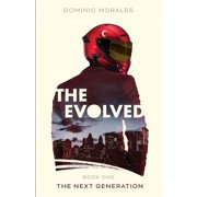 Evolved The Next Generation, Book 1, Paperback