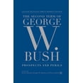 thumbnail image 1 of Evolving American Presidency The Second Term of George W. Bush: Prospects and Perils, (Paperback), 1 of 1