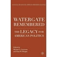 thumbnail image 1 of Evolving American Presidency Watergate Remembered: The Legacy for American Politics, (Hardcover), 1 of 1