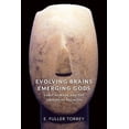 thumbnail image 1 of Evolving Brains, Emerging Gods: Early Humans and the Origins of Religion, (Hardcover), 1 of 1
