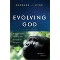 thumbnail image 1 of Evolving God : A Provocative View on the Origins of Religion, Expanded Edition (Paperback), 1 of 1