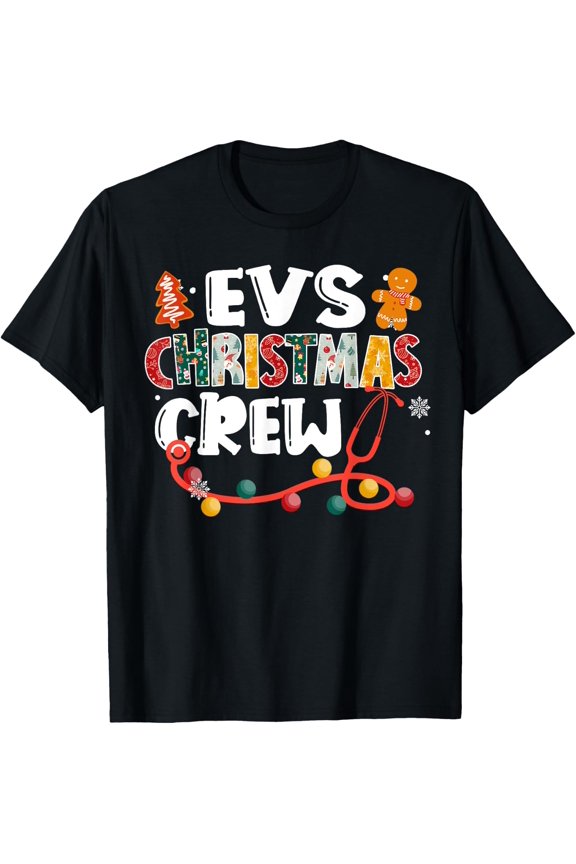 Evs Christmas Crew Emergency Room Nurse Er Techs Cna Rn Gift T-Shirt Size S-5XL