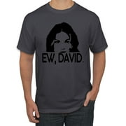 Ew David Funny Schitt's TV Quote Fan Gift Pop Culture Men's Graphic T-Shirt, Charcoal, X-Large