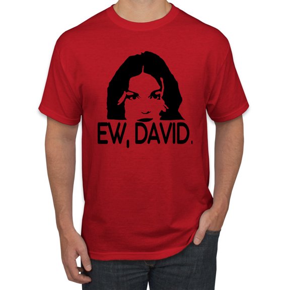 Ew David Funny Schitt's TV Quote Fan Gift Pop Culture Men's Graphic T-Shirt, Red, 5XL