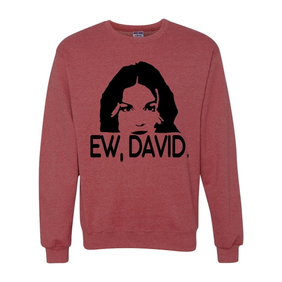 Ew David Funny Schitt's TV Quote Fan Gift Pop Culture Unisex Crewneck Graphic Sweatshirt, Vintage Heather Red, Small