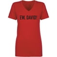 thumbnail image 1 of Ew, David! Womens V-Neck T-Shirt, 1 of 2