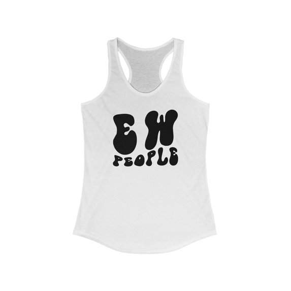 Ew People Antisocial Introvert Tank Top Gifts Shirt Womens Sleeveless