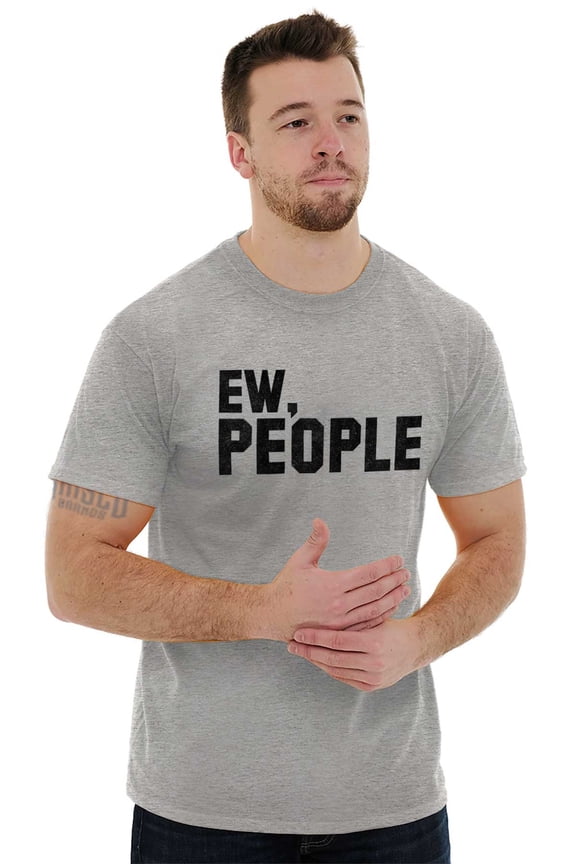 Ew People Funny Anti Social Nerd Geek Men's Graphic T Shirt Tees Brisco Brands L