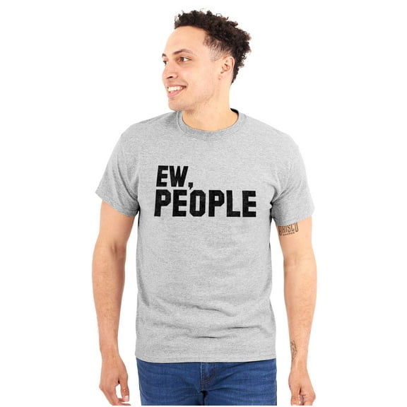 Ew People Funny Anti Social Nerd Geek Plus Size Crewneck Graphic Tee Shirt Brisco Brands 3X