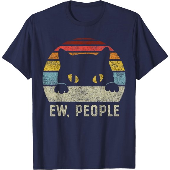 Ew People Retro Cat Funny Vintage Anti Social Introvert Unisex T-Shirt for Men Women Kids Toddler