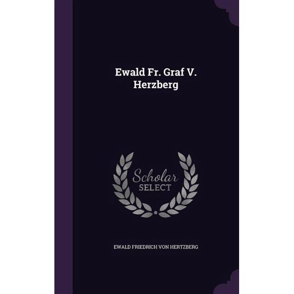 Ewald Fr. Graf V. Herzberg (Hardcover)