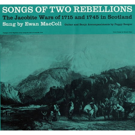 Ewan MacColl - Songs of Two Rebellions: The Jacobite Wars - Music & Performance - CD