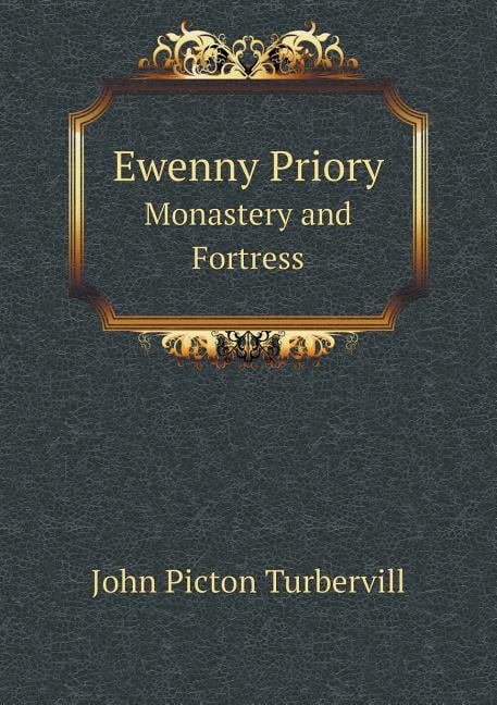 Ewenny Priory Monastery and Fortress (Paperback)