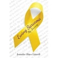 thumbnail image 1 of Ewing Sarcoma: My Journey (Paperback) by Jennifer Hites Littrell, 1 of 1