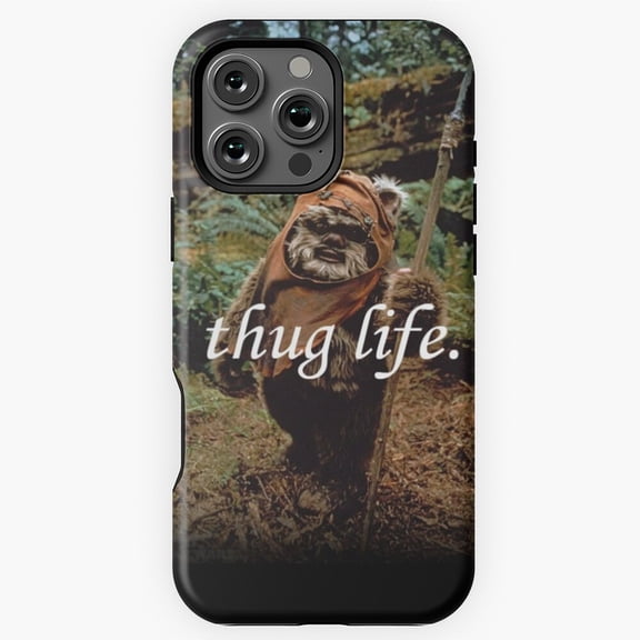 Ewok Thuggin Fun Cartoon Pop Culture iPhone Case 17 to 11 Pro Max