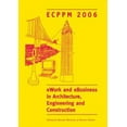 thumbnail image 1 of Ework and Ebusiness in Architecture, Engineering and Construction. Ecppm 2006: European Conference on Product and Proces, (Hardcover), 1 of 1