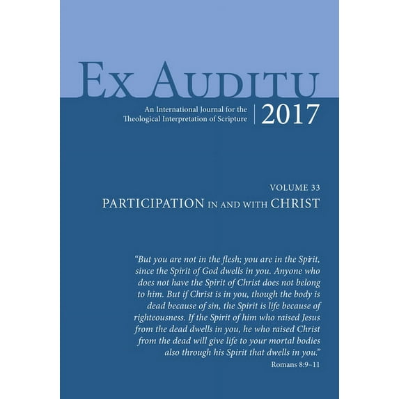 Ex Auditu: Ex Auditu - Volume 33 (Hardcover)
