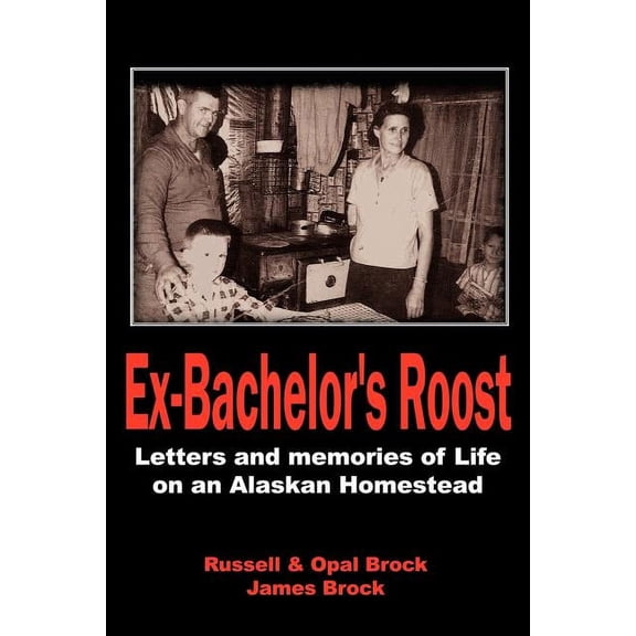 Ex-Bachelor's Roost, (Paperback)