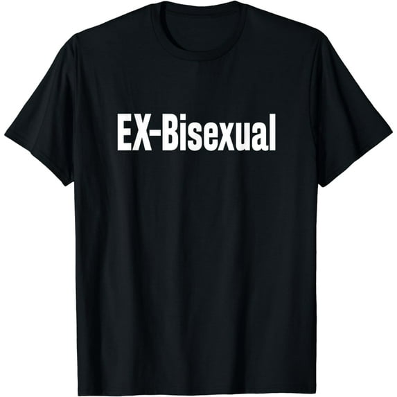 Ex - Bisexual Funny LGBT Gay Pride T-Shirt