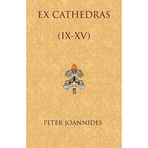 EX Cathedras (IX-XV) (Paperback)