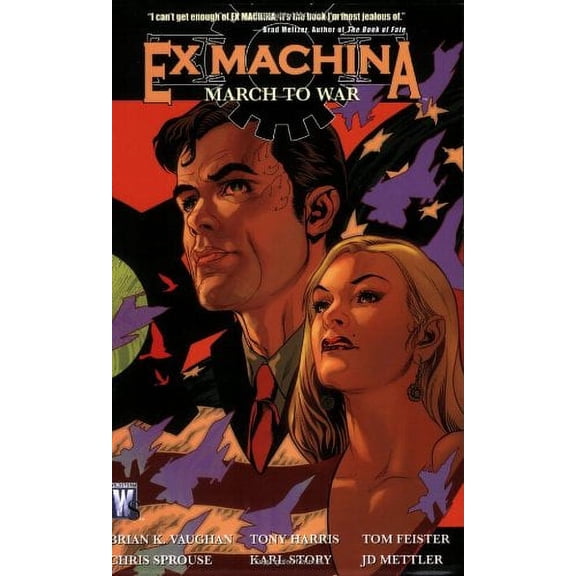 Pre-Owned Ex Machina, Vol. 4: March to War (Paperback) 1401209971 9781401209971