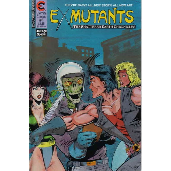 Ex-Mutants: The Shattered Earth Chronicles #3 VF ; Eternity Comic Book