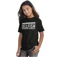 thumbnail image 1 of Ex Was Cellfish Selfish Cell Phone Girls Kids T Shirt Tees Teen Brisco Brands L, 1 of 6
