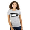 thumbnail image 1 of Ex Was Cellfish Selfish Cell Phone Womens Slim Fit Graphic Tee Brisco Brands X, 1 of 5