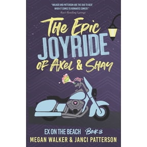 Ex on the Beach: The Epic Joyride of Axel and Shay (Paperback)