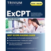 دليل دراسة امتحان ExCPT مراجعة إعدادية للاختبار السريع مع أسئلة الممارسة لشهادة فنيي الصيدلة، غلاف ورقي