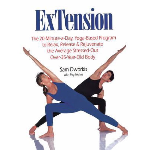 Pre-Owned Extension: The 20-Minute-A-Day, Yoga-Based Program to Relax, Release & Rejuvenate the Average Stressed-Out Over-35-Year-Old Body (Paperback) 067186680X 9780671866808