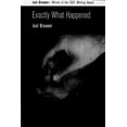 thumbnail image 1 of Pre-Owned Exactly What Happened (Paperback) 1557531587 9781557531582, 1 of 1