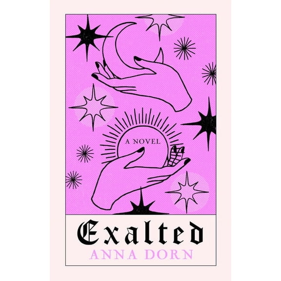 Exalted (Hardcover) by Anna Dorn