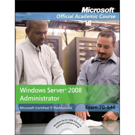Pre-Owned Exam 70-646: Windows Server 2008 Administrator (Paperback) 0470225114 9780470225110